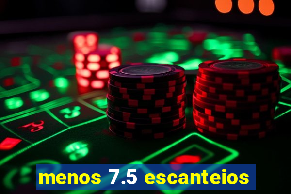 menos 7.5 escanteios